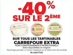 Carrefour Market Sur tous les tartinables carrefour extra offre