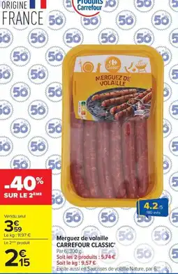 Carrefour Market Merguez de volaille carrefour classic' offre
