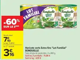 Carrefour Market Haricots verts extra fins lot familial bonduelle offre