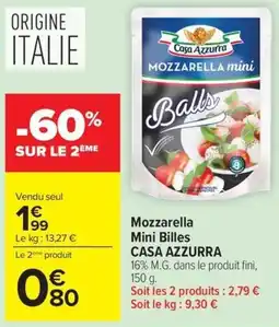 Carrefour Market Mozzarella mini billes casa azzurra offre