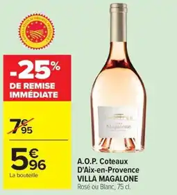 Carrefour Market A.o.p. coteaux d'aix-en-provence villa magalone offre