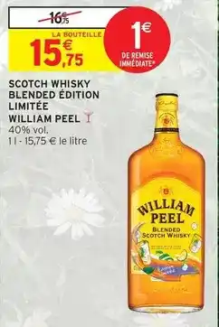 Intermarché William peel - scotch whisky blended édition limitede offre