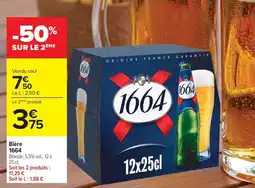 Carrefour Market Bière 1664 offre