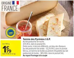 Carrefour Market Tomme des pyrénées i.g.p. offre