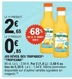 E.Leclerc Tropicana jus réveil des tropiques offre