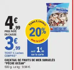E.Leclerc Pêche océan cocktail de fruits de mer surgelés offre