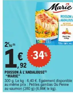 E.Leclerc Marie poisson à l'andalouse offre
