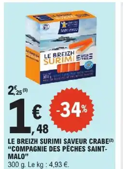 E.Leclerc Compagnie des peches saint malo le breizh surimi saveur crabe offre