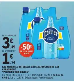 E.Leclerc Perrier fines bulles eau minérale naturelle avec adjonction de gaz carbonique offre