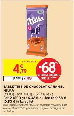Intermarché Milka - tablettes de chocolat caramel offre