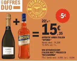 E.Leclerc Aperol apéritif amer italien offre