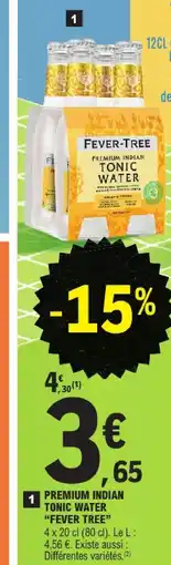 E.Leclerc Fever tree premium indian tonic water offre