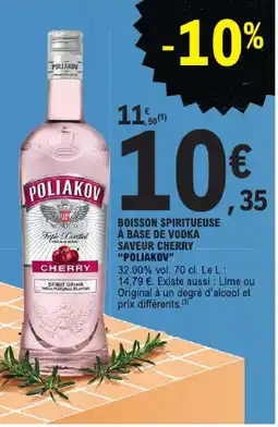 E.Leclerc Poliakov boisson spiritueuse à base de vodka saveur cherry offre