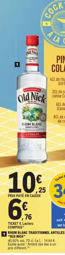 E.Leclerc Oold nick rhum blanc traditionnel antilles offre