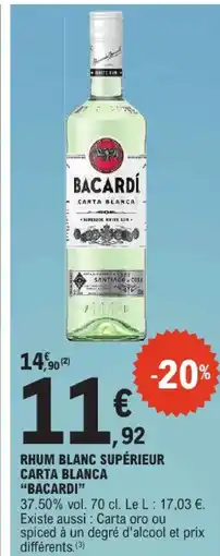 E.Leclerc Bacardi rhum blanc supérieur carta blanca offre