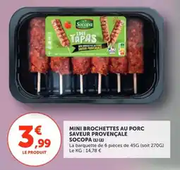 Utile SOCOPA Mini brochettes au porc saveur provençale offre