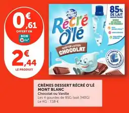 Utile MONT BLANC Crèmes dessert récré o'lé offre