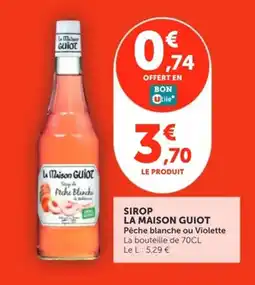 Utile LA MAISON GUIOT Sirop offre