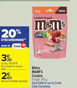 Carrefour Drive M&M'S Billes offre
