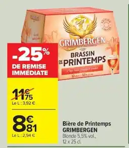 Carrefour Drive GRIMBERGEN Bière de Printemps offre