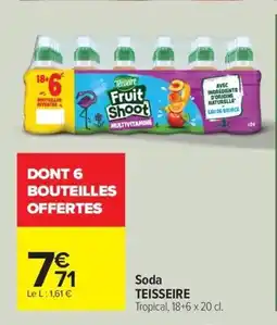 Carrefour Drive TEISSEIRE Soda offre