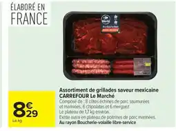 Carrefour Drive CARREFOUR Assortiment de grillades saveur mexicaine offre