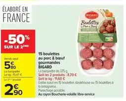 Carrefour Drive BIGARD 15 boulettes au porc & bœuf gourmandes offre