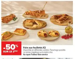 Carrefour Drive Foire aux feuilletés X2 offre