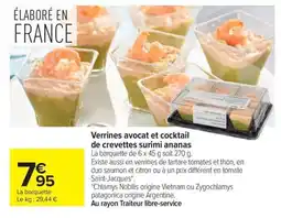 Carrefour Drive Verrines avocat et cocktail de crevettes surimi ananas offre