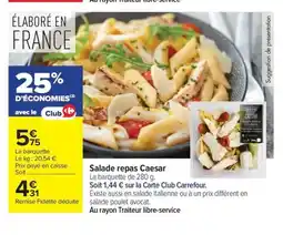 Carrefour Drive Salade repas Caesar offre
