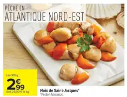 Carrefour Drive Noix de Saint-Jacques offre