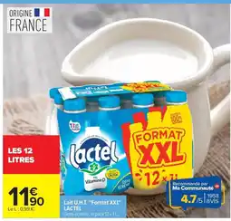 Carrefour Drive LACTEL Lait U.H.T. Format XXL offre