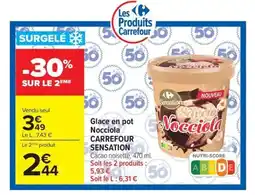 Carrefour Drive CARREFOUR SENSATION Glace en pot Nocciola offre