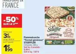 Carrefour Drive STOEFFLER Flammekueche Format généreux offre
