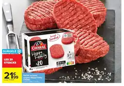 Carrefour Drive CHARAL Hachés au boeuf surgelés Happy Family offre