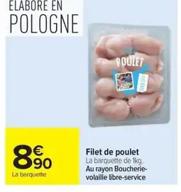 Carrefour Drive Filet de poulet offre