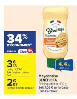 Carrefour Drive BÉNÉDICTA Mayonnaise offre