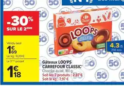 Carrefour Drive LOO'PS CARREFOUR CLASSIC Gâteaux offre