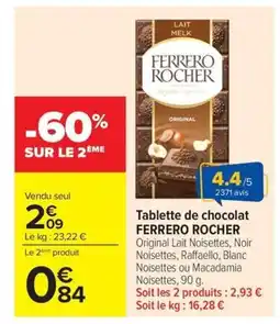 Carrefour Drive FERRERO ROCHER Tablette de chocolat offre