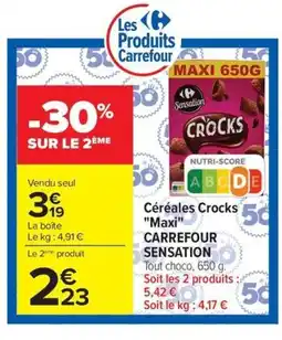 Carrefour Drive CARREFOUR SENSATION Céréales Crocks Maxi offre