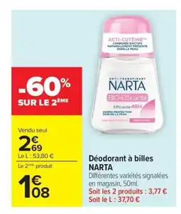 Carrefour Drive NARTA Déodorant à billes offre