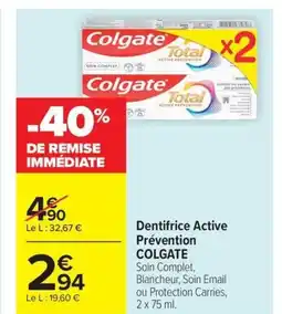 Carrefour Drive COLGATE Dentifrice Active Prévention offre