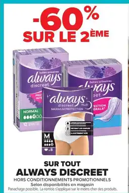 Carrefour Drive ALWAYS DISCREET offre