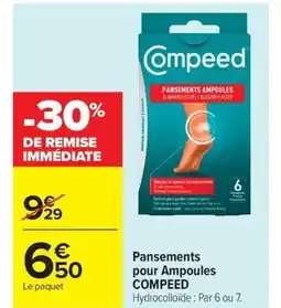 Carrefour Drive COMPEED Pansements pour Ampoules offre