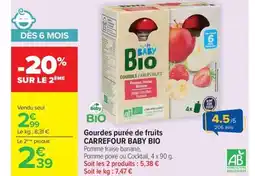 Carrefour Drive CARREFOUR BABY BIO Gourdes purée de fruits offre