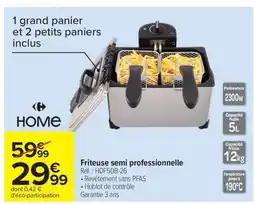 Carrefour Drive Friteuse semi professionnelle offre