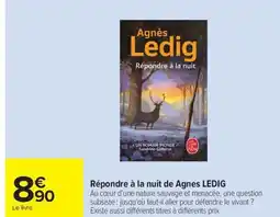 Carrefour Drive LEDIG Répondre à la nuit de Agnes offre