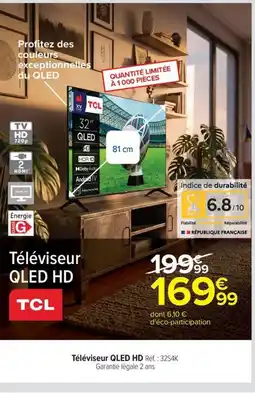 Carrefour Drive TCL Téléviseur QLED HD offre