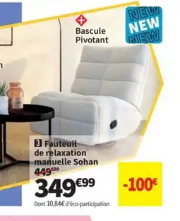 Conforama Fauteuil de relaxation manuelle Sohan offre