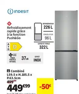 Conforama INDESIT Combiné offre